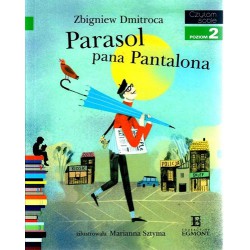 Parasol Pana Pantalona - Czytam sobie - Poziom 2