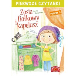 Pierwsze czytanki. Zosia i fiołkowy kapelusz