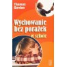 Wychowanie bez porażek w szkole