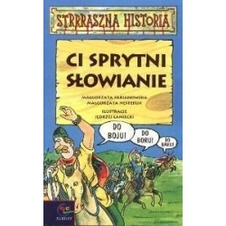 Ci sprytni Słowianie....