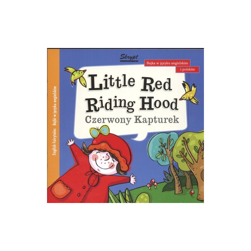 Czerwony Kapturek / Little red Riding Hood